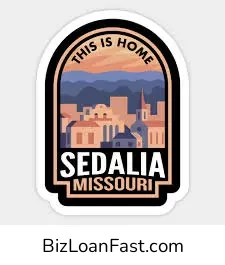 Business Loans in Sedalia Missouri
